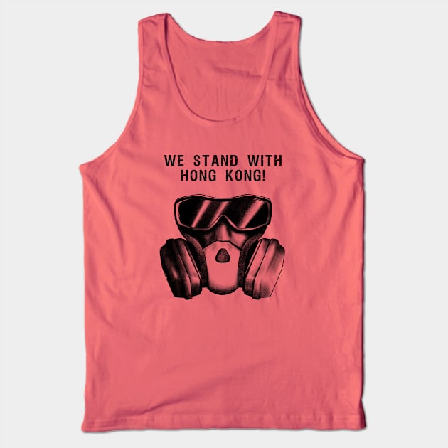 We Stand With Hong Kong Tank Top by IlanB